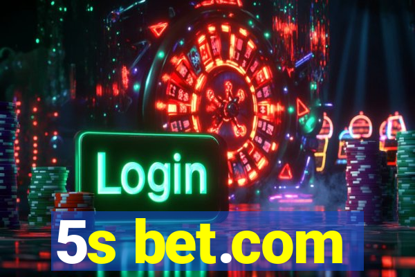 5s bet.com